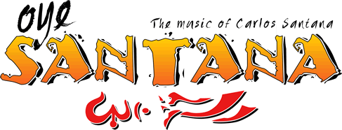 Oye Santana - Santana Tribute